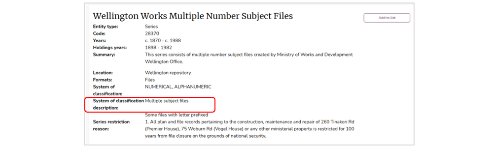 Details page for “Wellington Works Multiple Number Subject Files” showing metadata such as entity type, code, years, holdings years, summary, location, formats, and system of classification. The field “System of classification description: Multiple subject files” is highlighted in red. A series restriction reason is listed below.